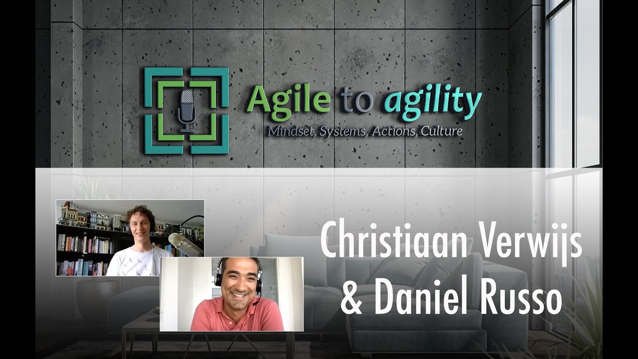 Christiaan Verwijs & Daniel Russo: Scrum Team Effectiveness | Agile to agility | Miljan Bajic | #38