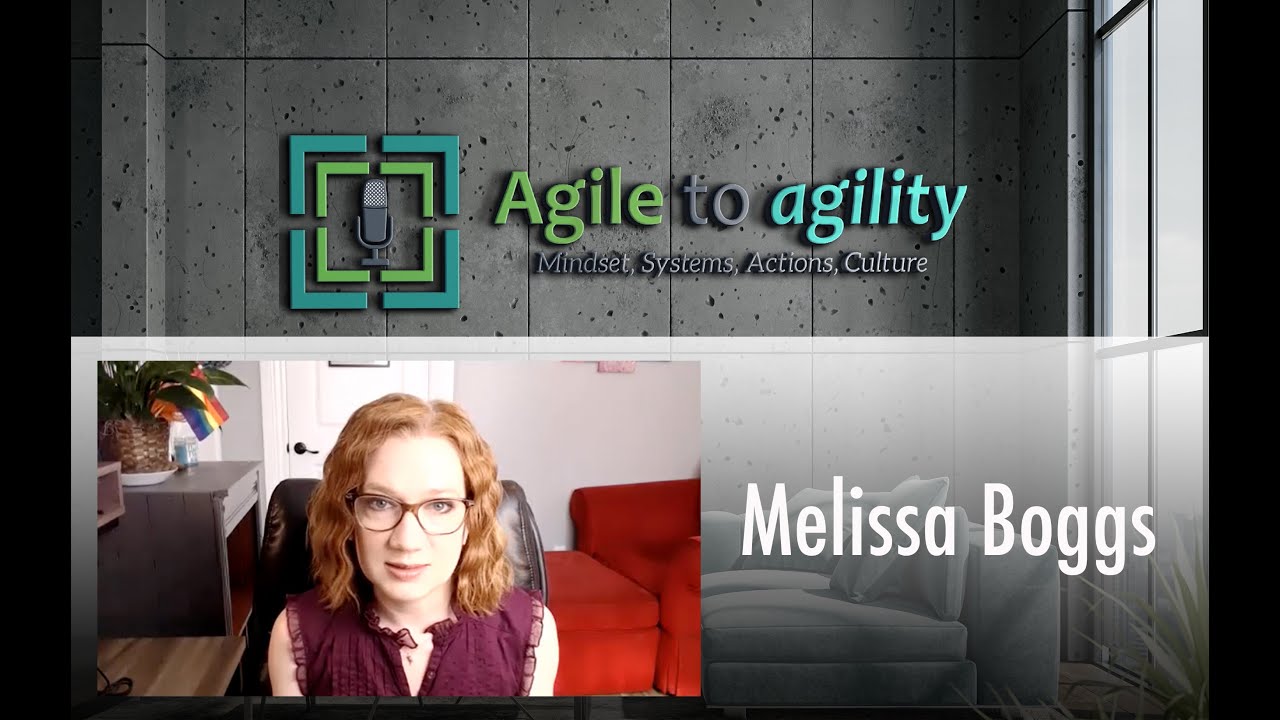 Melissa Boggs: Wild Hearts, Self-awareness, Supporting others | Agile to agility | Miljan Bajic |#41